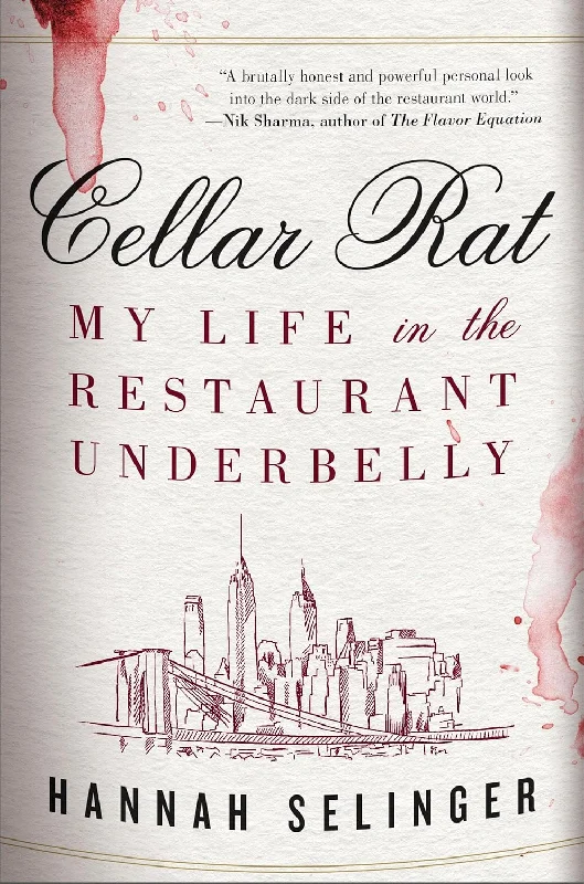 *Pre-order* Cellar Rat: My Life in the Restaurant Underbelly (Hannah Selinger)