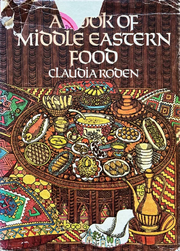 (*NEW ARRIVAL*) (Middle Eastern) Claudia Roden. A Book of Middle Eastern Food. SIGNED!