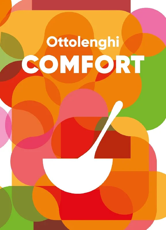 Ottolenghi Comfort: A Cookbook (Yotam Ottolenghi) *Signed*