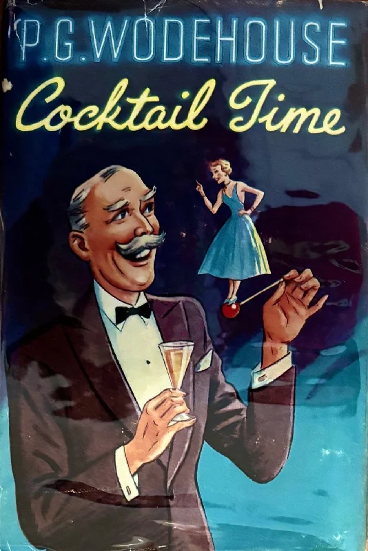 (*NEW ARRIVAL*) (Cocktails) P.G. Wodehouse. Cocktail Time